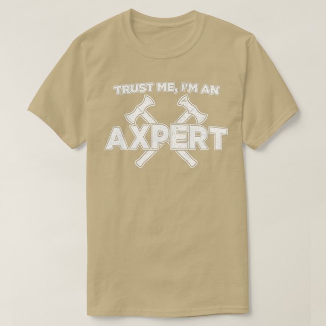 Camiseta Engraçado Ax Jogando Confie Em Mim Um Axepert impr (Frente do Design)