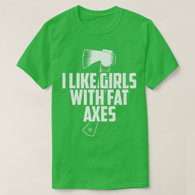 Camiseta Engraçado Ax Jogando Eu Gosto De Garotas Com Eixo  (Frente do Design)