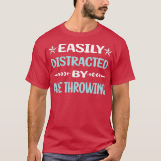 Camiseta Engraçado Ax Thwing Facilmente Distraído