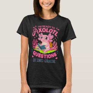 Camiseta Engraçado Axolotl Primeiro Dia de Perguntas Do seg