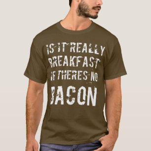 Camiseta Engraçado Bacon Lover Pork Breakfast - Meia Dieta