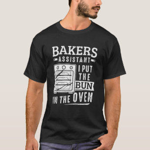 Camiseta Engraçado Baker Assistant Eu Coloquei O Armário