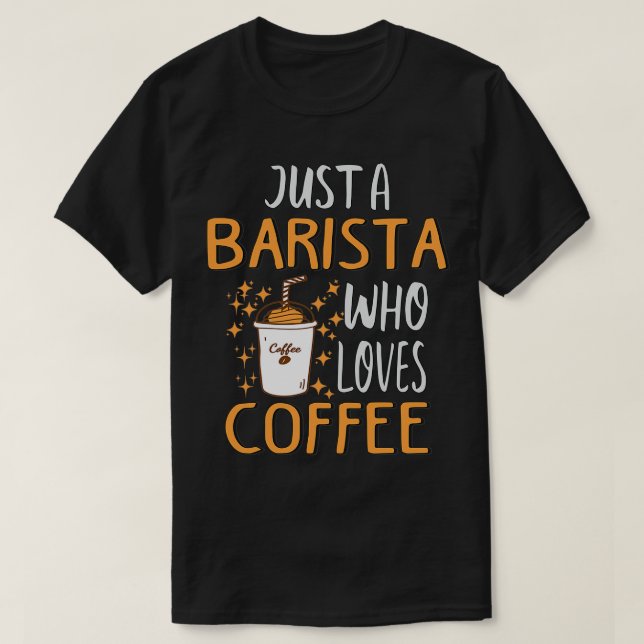 Camiseta Engraçado Barista Café Lover (Frente do Design)