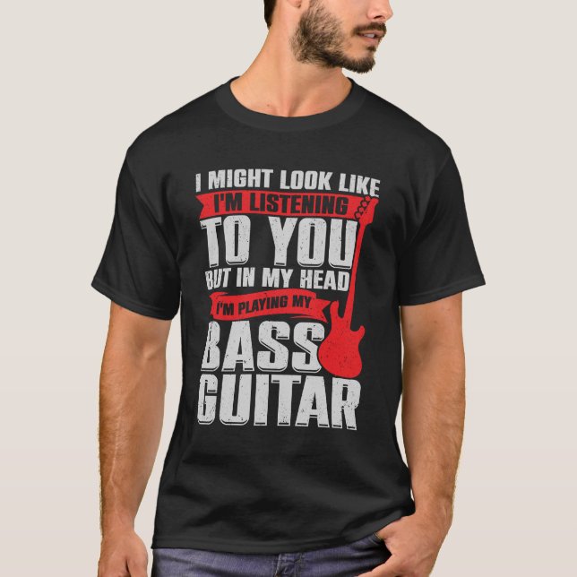 Camiseta Engraçado Bass Guitarista Música Guitarista Presen (Frente)