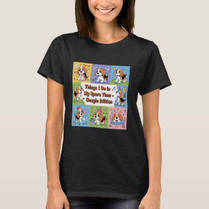 Camiseta Engraçado Beagle Lover Coisas Que Eu Faço Em Cacho