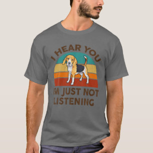 Camiseta Engraçado Beagle, ouvi-te que não estou a ouvir