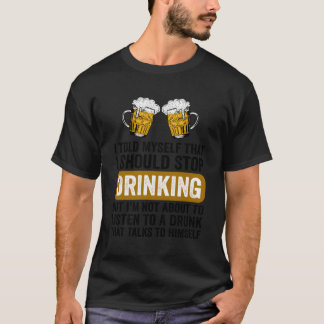 Camiseta Engraçado Bebendo De Cerveja Eu Deveria Parar De B
