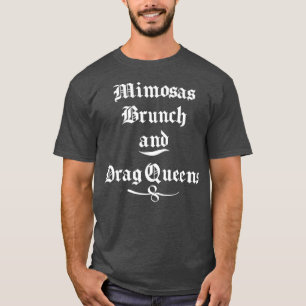 Camiseta Engraçado Bebendo Tee Mimosas Brunch e Arraste Leg