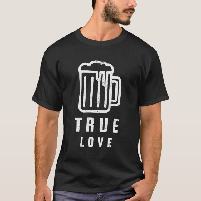 Camiseta Engraçado Beer Verdadeiro Amor Anti-Namorados Gale (Frente)