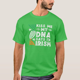 Camiseta Engraçado Beije-me Meu DNA diz que sou Rua da Irla