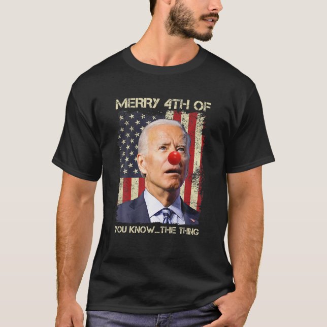 Camiseta Engraçado Biden Feliz Uh Você Sabe A Coisa Pela Fr (Frente)