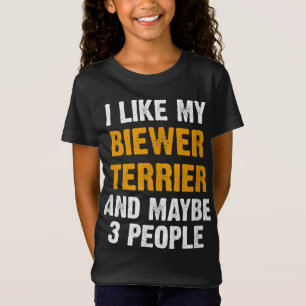 Camiseta Engraçado Biewer Terrier Canta Proprietário Dizend