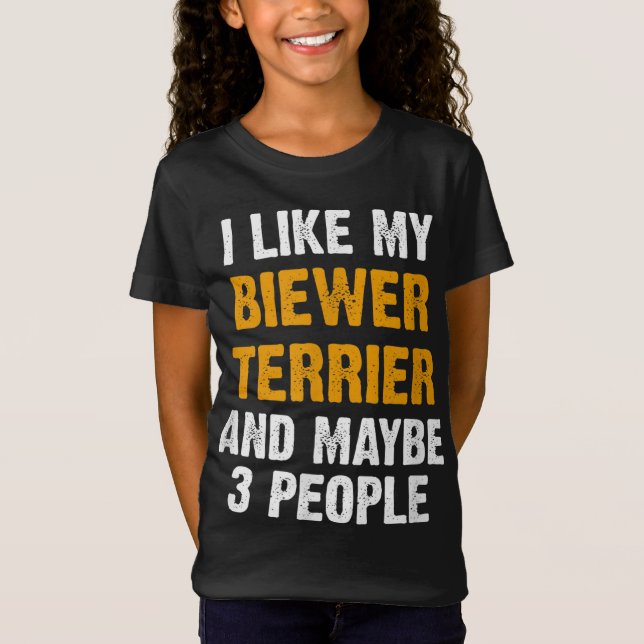 Camiseta Engraçado Biewer Terrier Canta Proprietário Dizend (Frente)