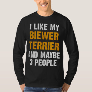 Camiseta Engraçado Biewer Terrier Canta Proprietário Dizend