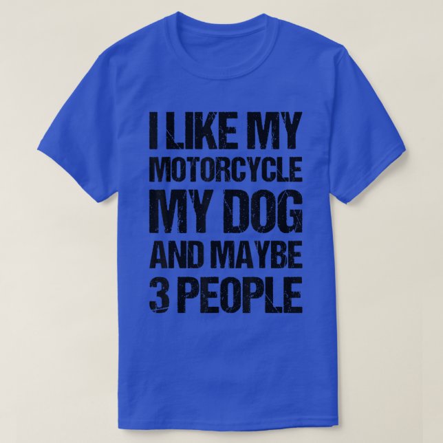 Camiseta Engraçado Biker, eu gosto do meu cachorro de moto  (Frente do Design)