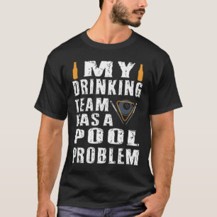 Camiseta Engraçado Billiard, Minha Equipe De Bebendos Tem U