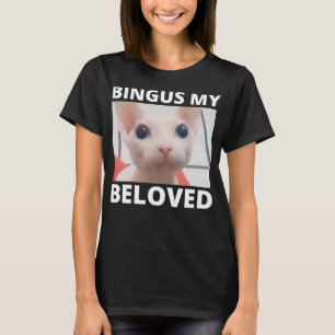 Camiseta Engraçado Bingus Meu Amado Sphinx Cat Bingus