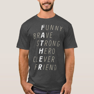 Camiseta Engraçado Bravo Forte Pai Amigo Hero Clever Fa