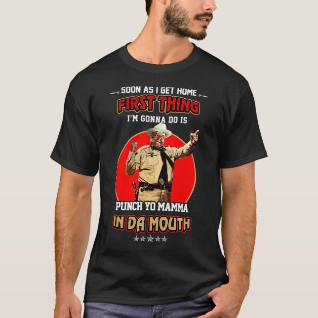 Camiseta Engraçado Buford T. Justice Dá um Soco na Boca da  (Frente)