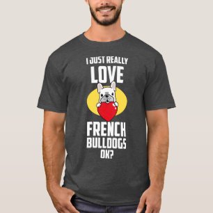 Camiseta Engraçado Bulldog Francês Amante Dogt Dog Frenchie