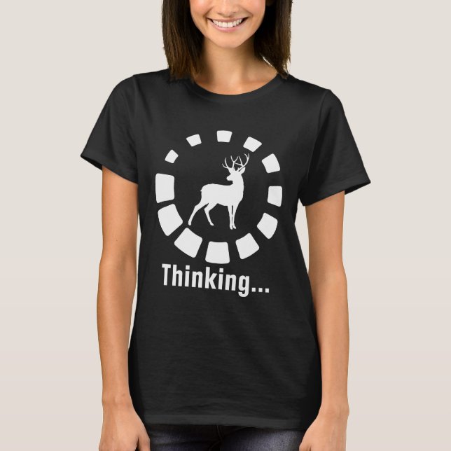 Camiseta Engraçado Caçador Pensando (Frente)