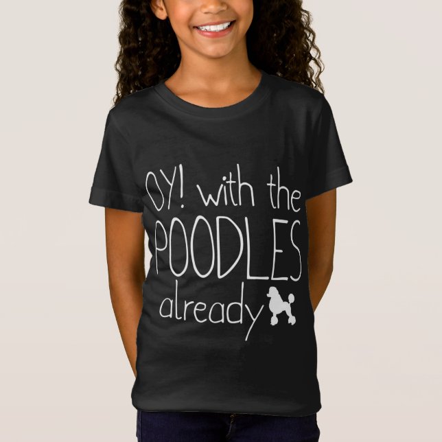 Camiseta Engraçado Cachorro de Poodle Dons. Com O Poodle (Frente)