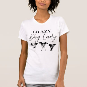 Camiseta Engraçado Cachorro Louco Dama T-Shirt