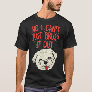 Camiseta Engraçado Cachorro Maltês Cabelo Não Eu Não Posso