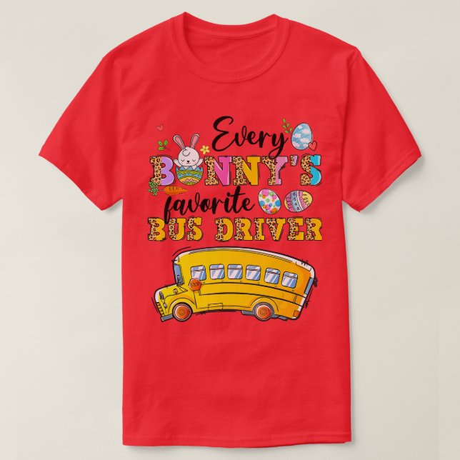 Camiseta Engraçado cada Bunnyx27s Driver de barramento favo (Frente do Design)