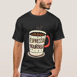 Camiseta Engraçado Café Cotação Mug-"Espresso Yourself" Des