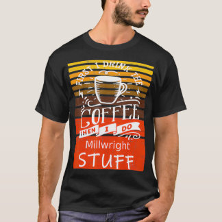 Camiseta Engraçado Café Dcor Para Um Milwright