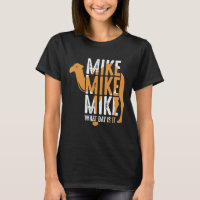Engraçado Camel Cita Mike Mike Que Dia É Esse