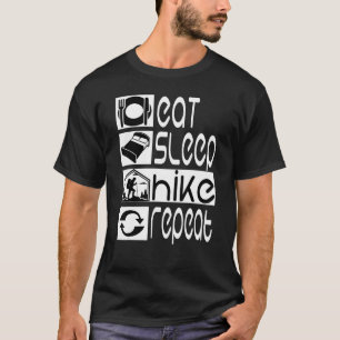 Camiseta Engraçado Caminhando Coma Dormir Repetir Hiker Eng