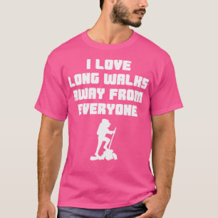 Camiseta Engraçado Caminho - Perfeito Para Hikers E Fa Exte