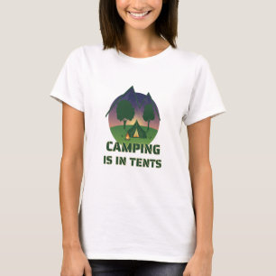 Camiseta Engraçado "Camping In Tents", Arranjo De Aventura 