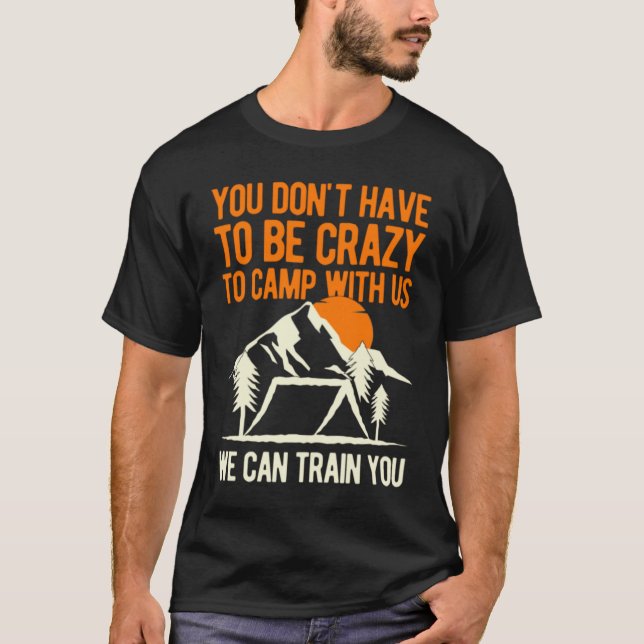 Camiseta Engraçado Camping Sayings (Frente)