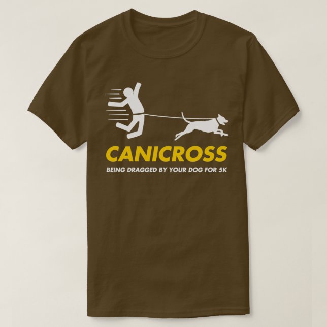 Camiseta Engraçado Canicross Arrastado Por Seu Cão Correndo (Frente do Design)