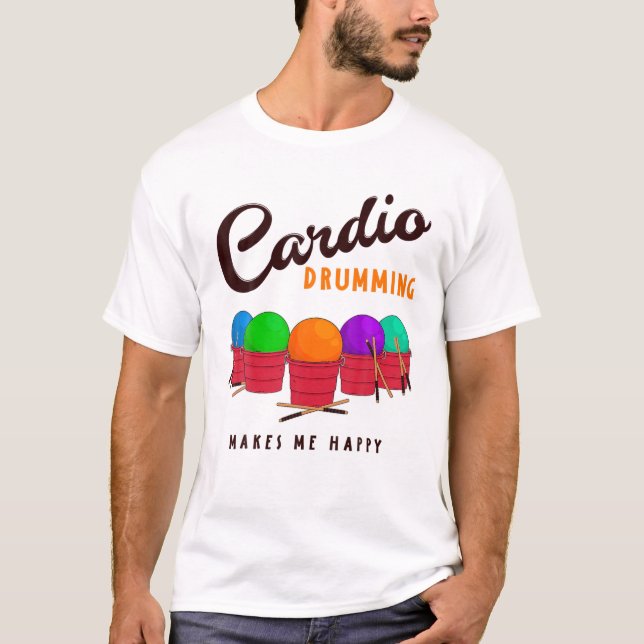 Camiseta Engraçado Cardio Drumming Humor Sayings Cardio Gro (Frente)