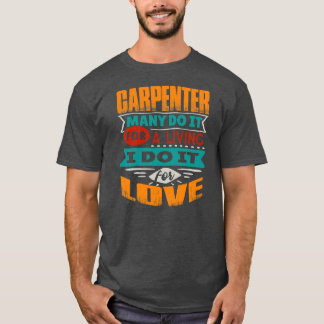Camiseta Engraçado Carpinteiro Cito Que Sou Echocardiógrafo