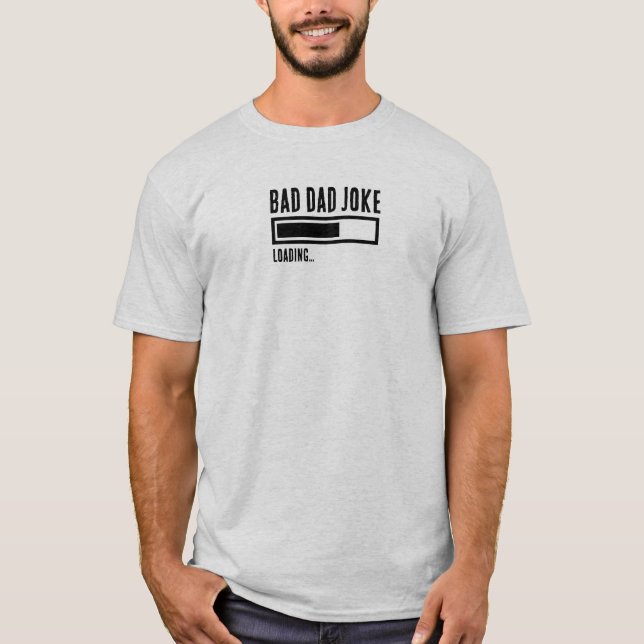 Camiseta Engraçado carregamento de Piada de Pai defeituoso (Frente)