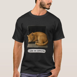 Camiseta Engraçado Cat Tech Eu Trabalho Em Computadores Lap