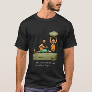 Camiseta Engraçado Caveman Anestesiologista Cartoon T-Shirt