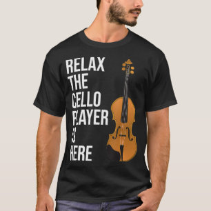 Camiseta Engraçado Cello Gift Rela O Jogador Cello Está Aqu