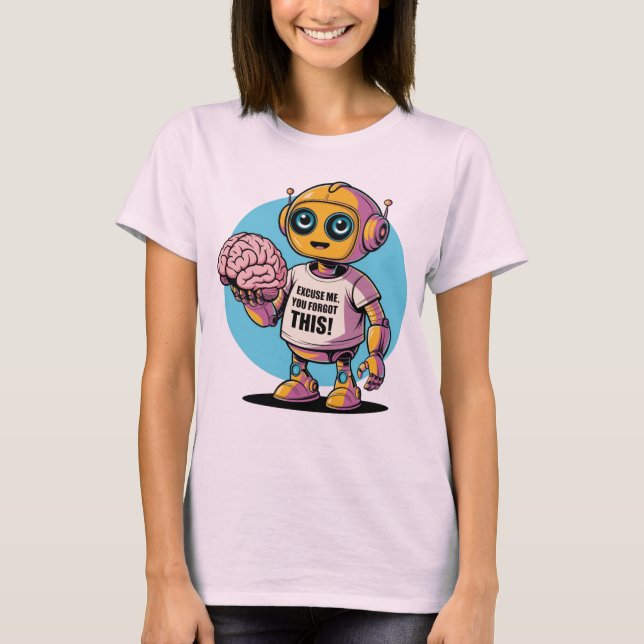 Camiseta 🤖 Engraçado Chatbot Ai Humor Humor Você Esqueceu  (Frente)