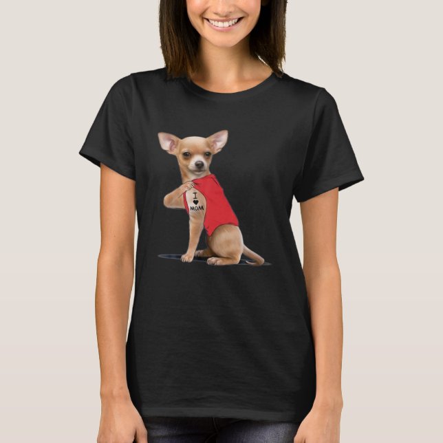 Camiseta Engraçado Chihuahua Eu Amo Mamãe Tatuagem Cachorro (Frente)