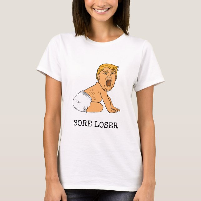 Camiseta Engraçado Chorando Donald Trump Sore Perdedor (Frente)
