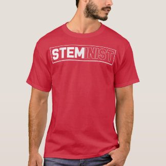 Camiseta Engraçado Ciência Steminist Stem Technology Profes