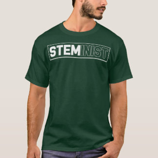 Camiseta Engraçado Ciência Steminist Stem Technology Profes