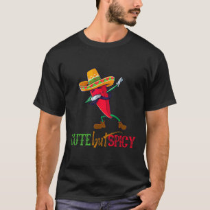Camiseta Engraçado Cinco De Mayo Mexicano, Mas Picante Chil