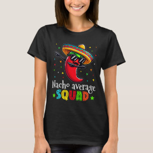 Camiseta Engraçado Cinco De Mayo Nacho Equipe Média Chilli 